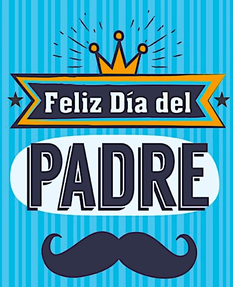 Feliz Dia del Padre 